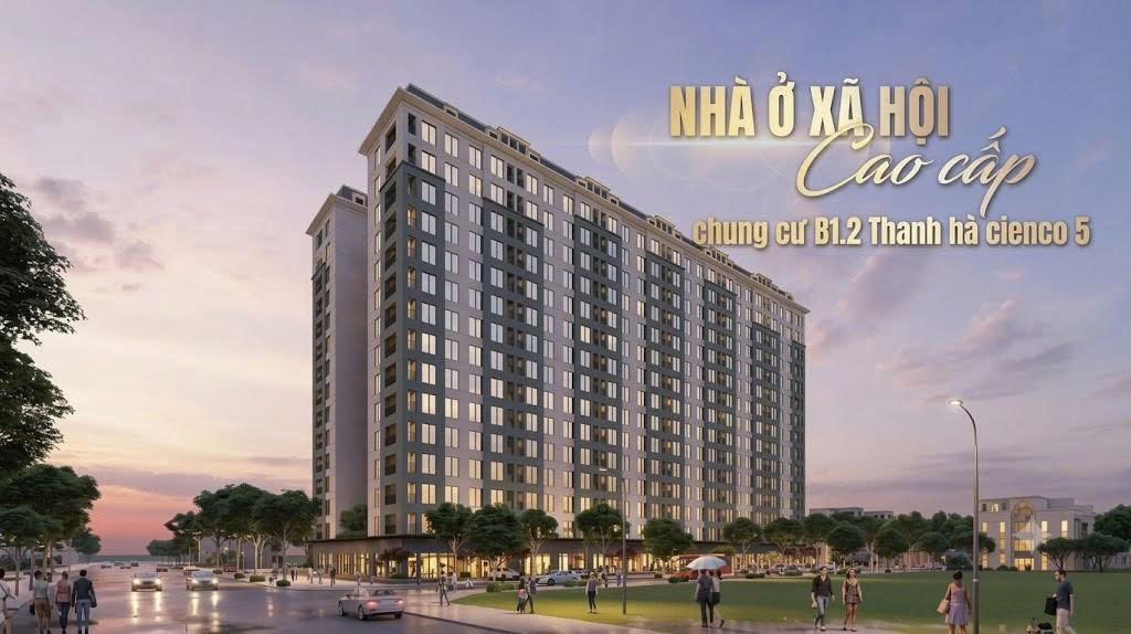 Chung cư thương mại Thanh Hà B1.2 – Giá bán và tiến độ 2026