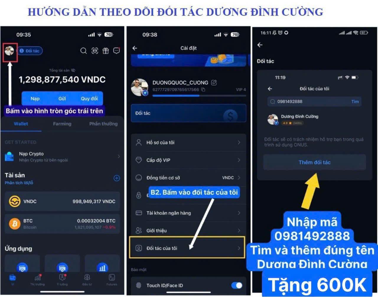 Nhập mã đối tác cường được nhận voucher 600k những ai đã có tài khoản onus