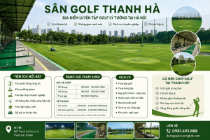 Sân Golf Thanh Hà Hà Nội với không gian xanh hiện đại và hệ thống tiện ích cao cấp tại khu đô thị Thanh Hà Cienco 5