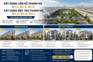 Xây dựng liền kề Thanh Hà B1.2 B1.3 B1.4 và biệt thự Thanh Hà B1.3 B1.4 B2.1 cập nhật tiến độ mới nhất năm 2026 tại khu đô thị Thanh Hà Cienco 5